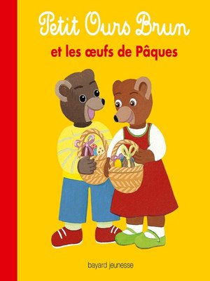 cover image of Petit Ours Brun et les oeufs de Pâques
